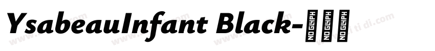 YsabeauInfant Black字体转换